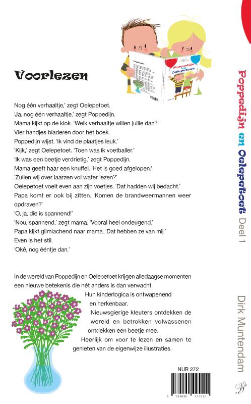 Achterkant van Poppedijn en Oelepetoet