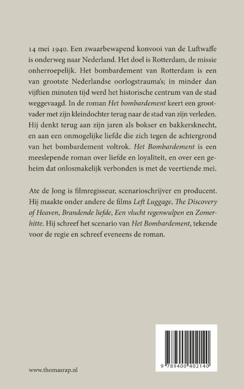 Achterkant van Het bombardement