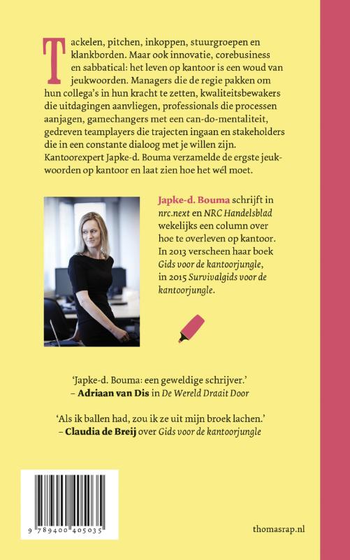 Achterkant van Uitrollen is het nieuwe doorpakken