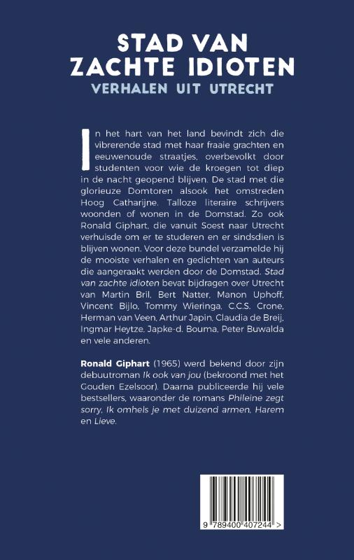Achterkant van Stad van zachte idioten