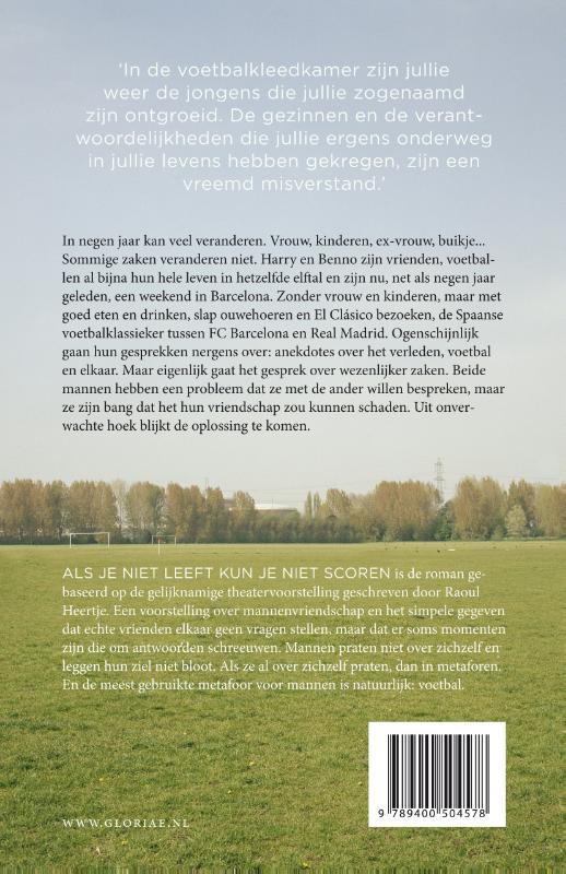 Achterkant van Als je niet leeft kun je niet scoren