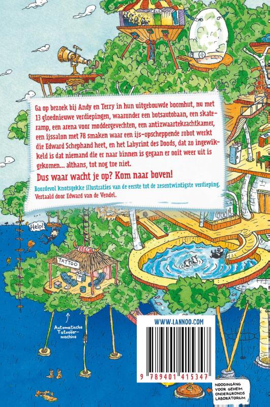 Achterkant van De waanzinnige boomhut van 26 verdiepingen