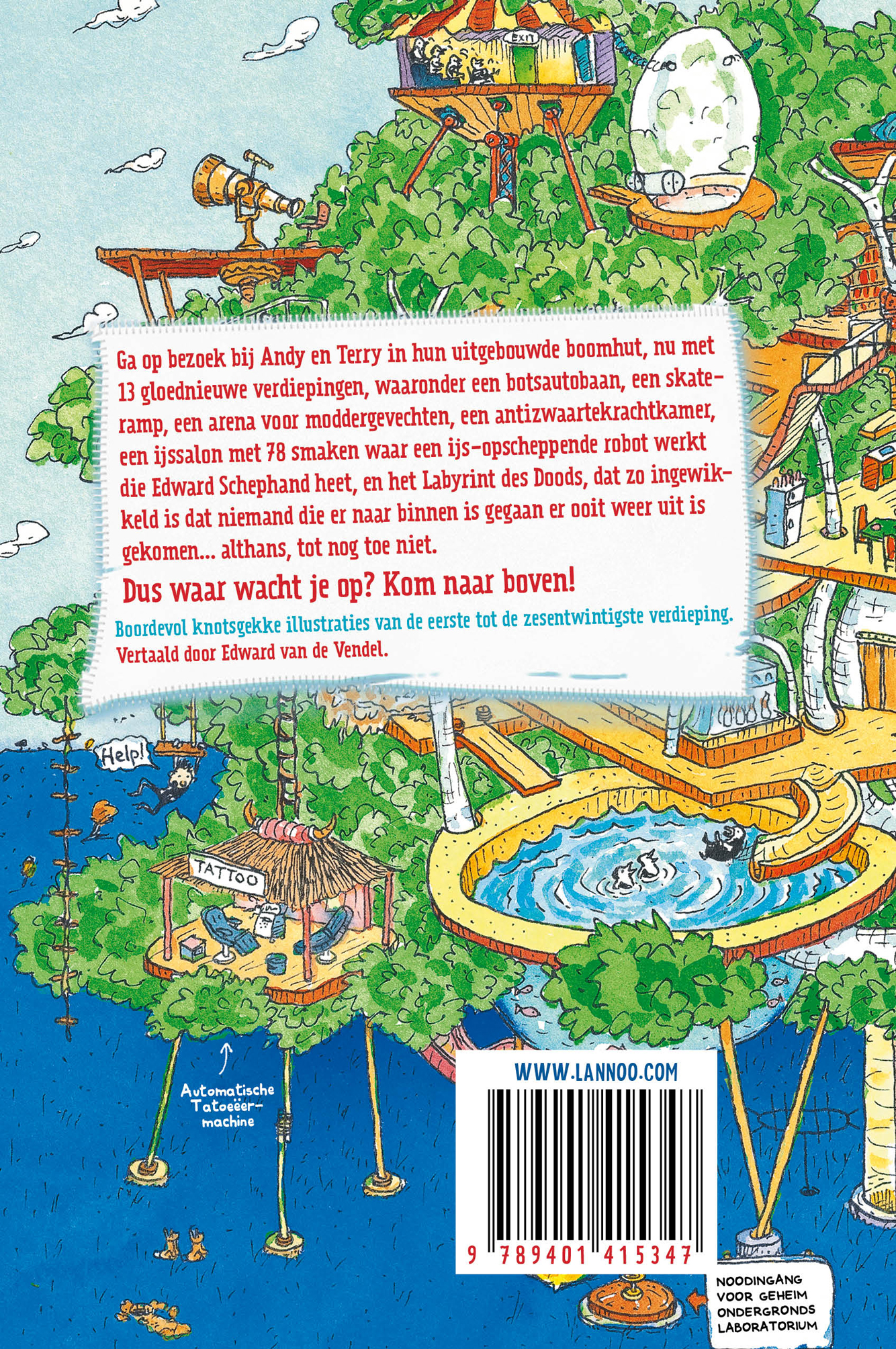 Achterkant van De waanzinnige boomhut van 26 verdiepingen