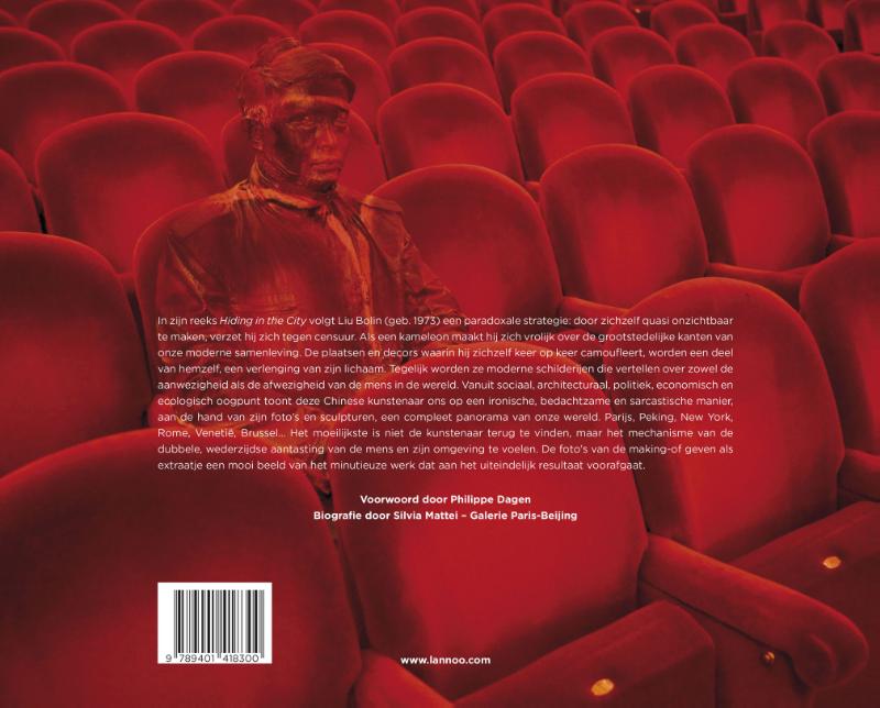 Achterkant van Liu Bolin