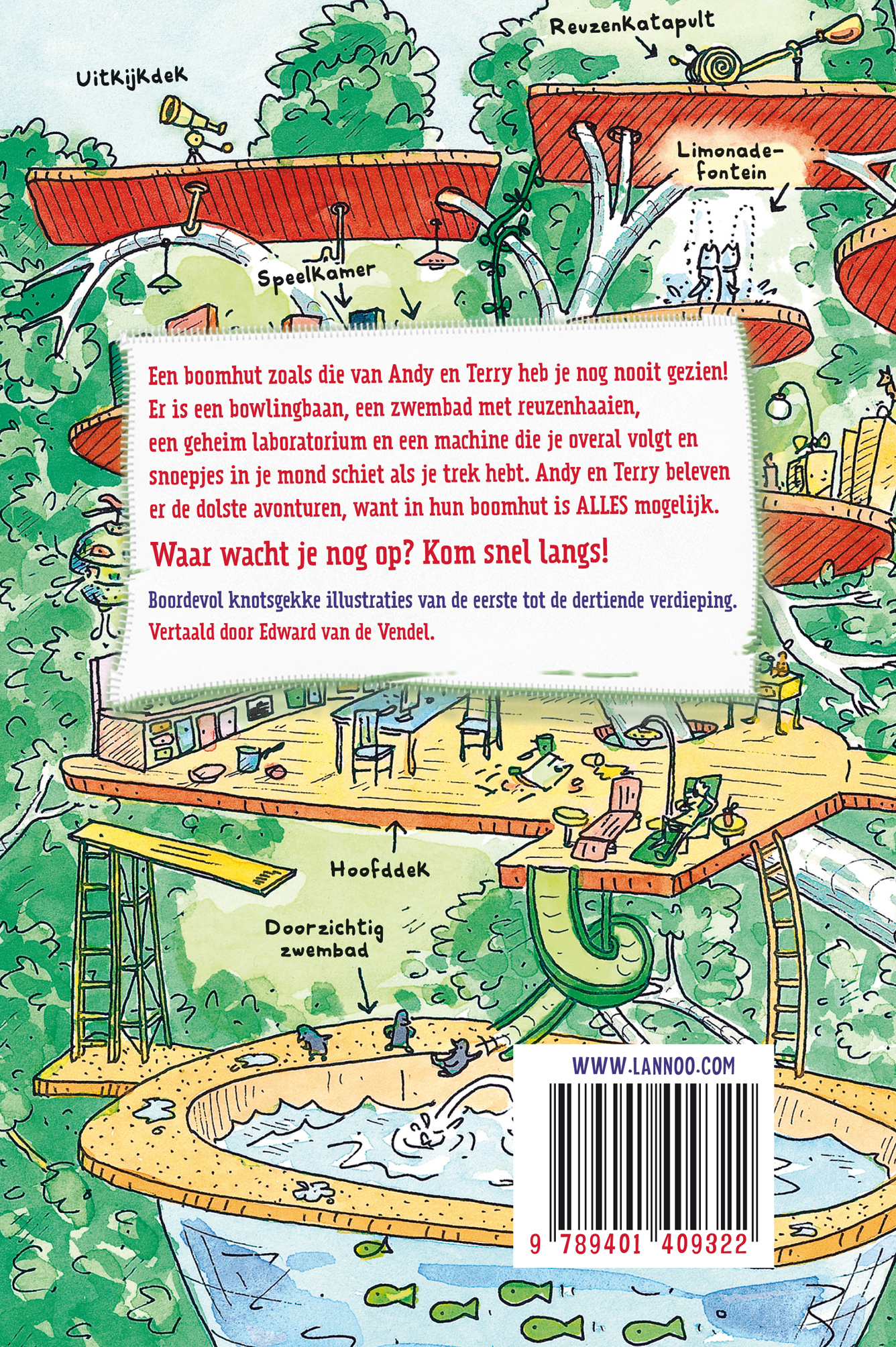 Achterkant van De waanzinnige boomhut van 13 verdiepingen