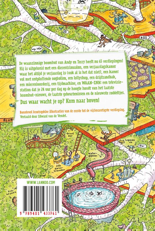 Achterkant van De waanzinnige boomhut van 65 verdiepingen