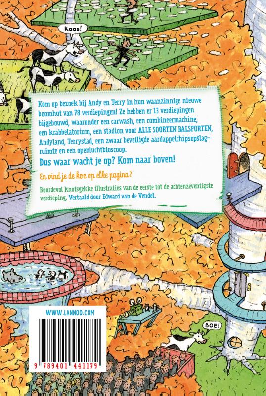 Achterkant van De waanzinnige boomhut van 78 verdiepingen