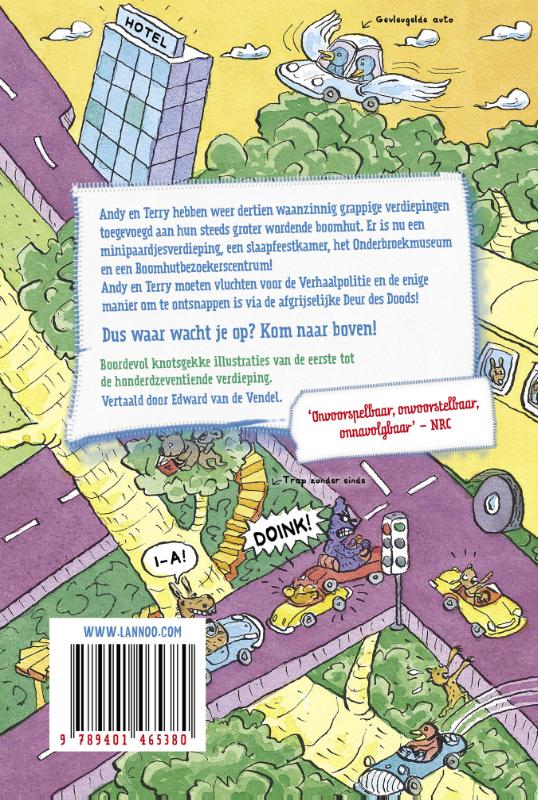 Achterkant van De waanzinnige boomhut van 117 verdiepingen