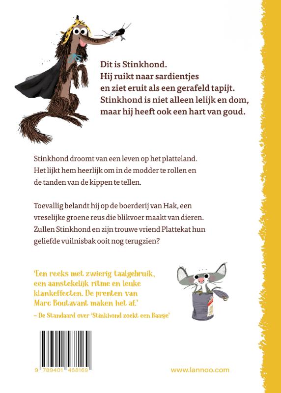 Achterkant van Stinkhond op de boerderij