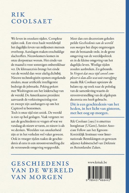 Achterkant van Vergeet dat onze tijd zoveel complexer is dan alles wat ooit voorafging