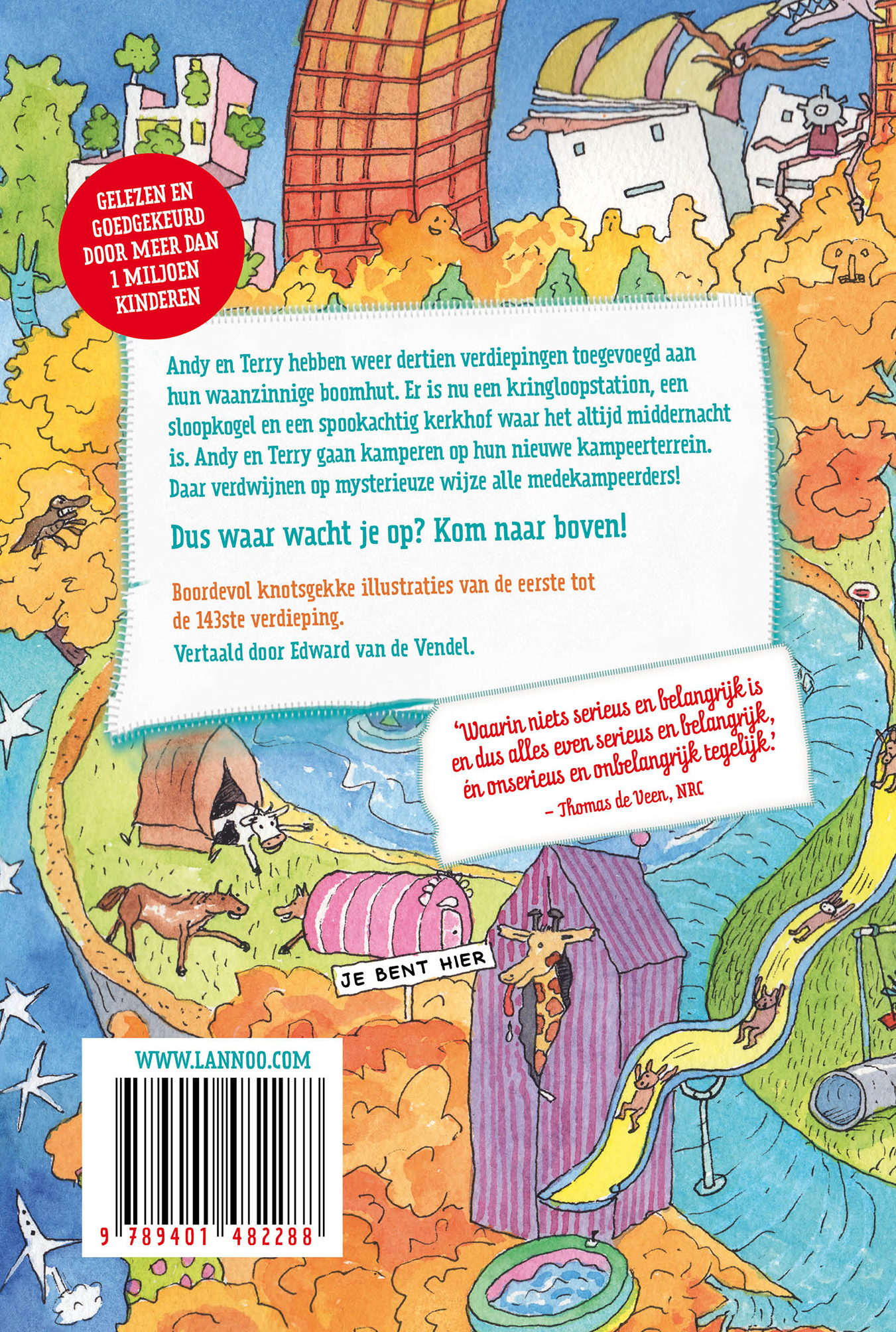 Achterkant van De waanzinnige boomhut van 143 verdiepingen