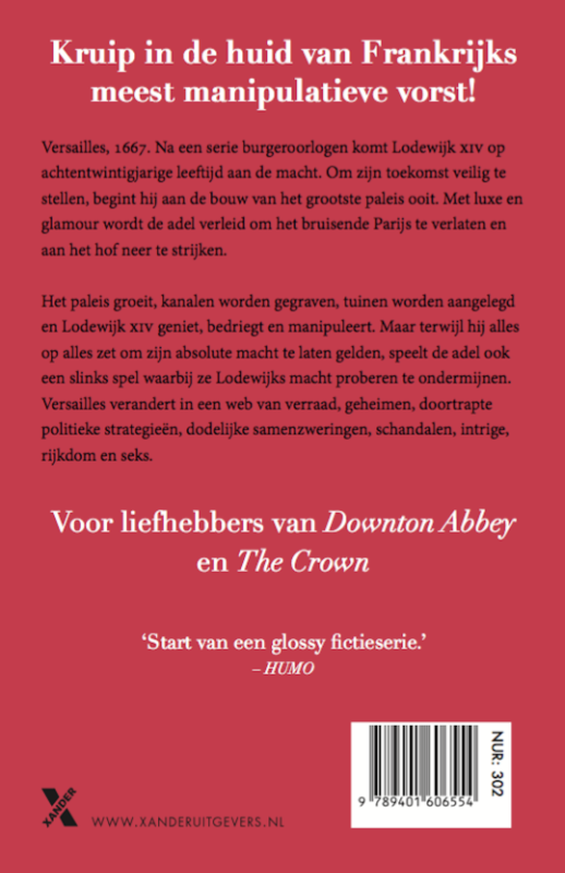 Achterkant van Versailles, de droom van een koning