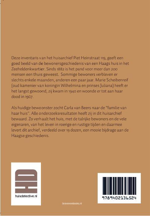 Achterkant van Het huisarchief van Piet Heinstraat 119 te Den Haag