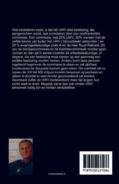 Achterkant van Frauderend UWV, de beul van de WAOer!
