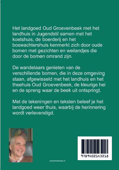Achterkant van Oud Groevenbeek beleven