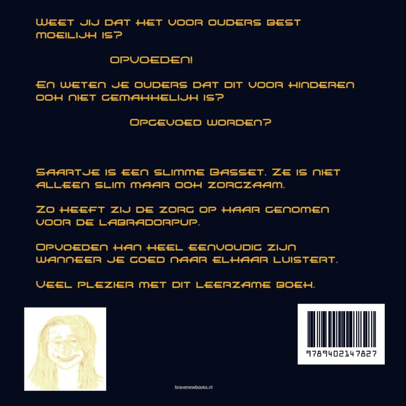 Achterkant van Saartje weet wel hoe het moet