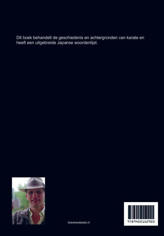 Achterkant van Karate, geschiedenis en achtergronden