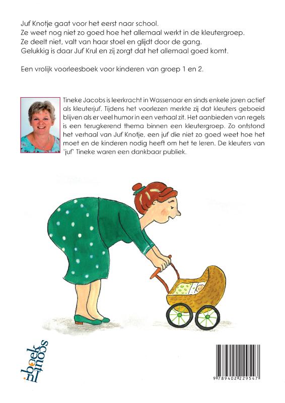 Achterkant van Juf Knotje gaat naar school