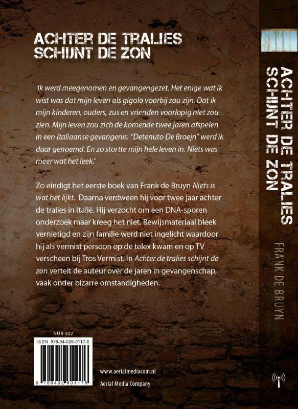 Achterkant van Achter de tralies schijnt de zon
