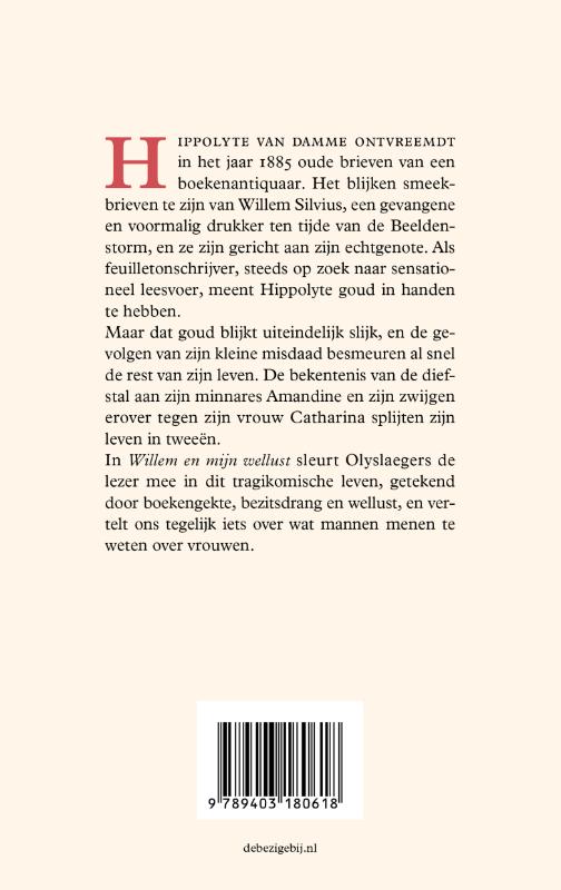 Achterkant van Willem en mijn wellust
