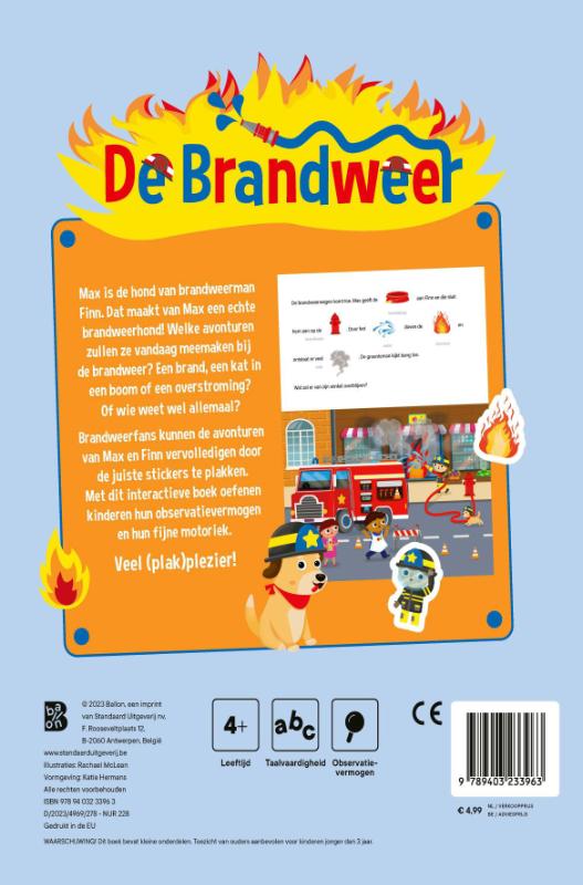 Achterkant van Max helpt de brandweer