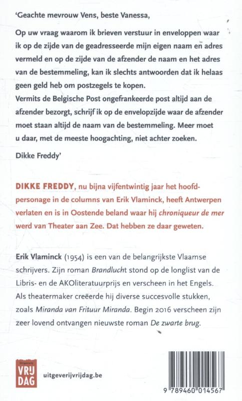 Achterkant van Dikke Freddy aan zee
