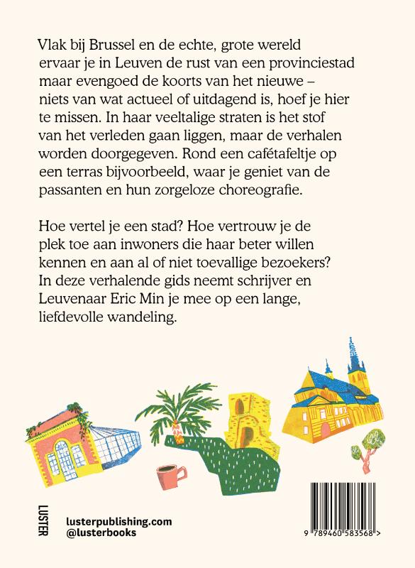 Achterkant van Leuven, een gids voor thuisblijvers en passanten