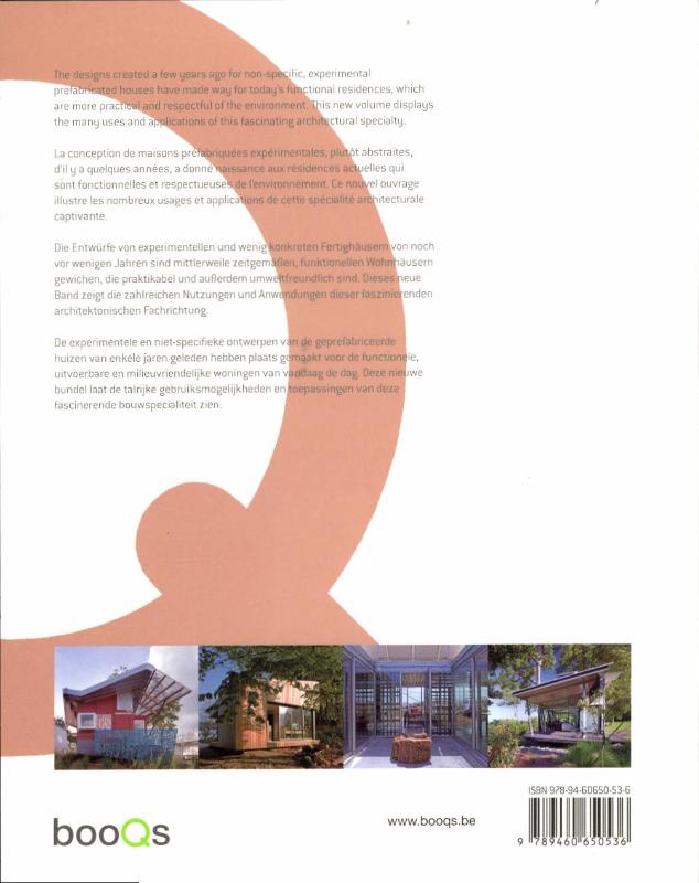 Achterkant van Prefab Houses/ Maisons prefabriquees / Fertighauser / prefab huizen