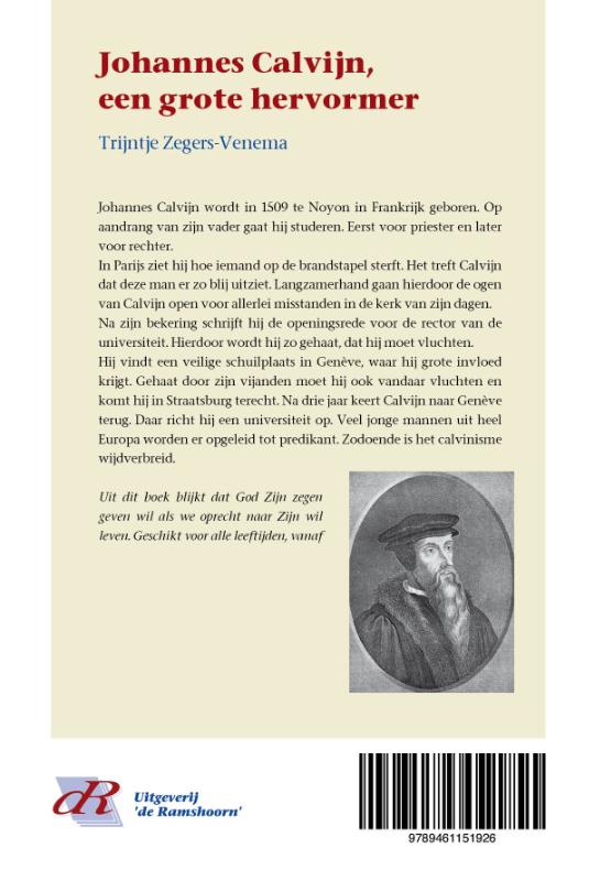 Achterkant van Johannes Calvijn, een grote hervormer