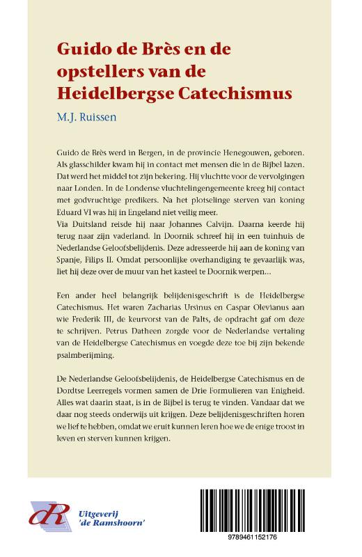 Achterkant van Guido de Bres en de opstellers van de Heidelbergse Catechismus
