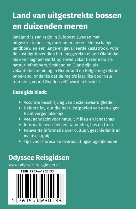 Achterkant van Smaland en Oland