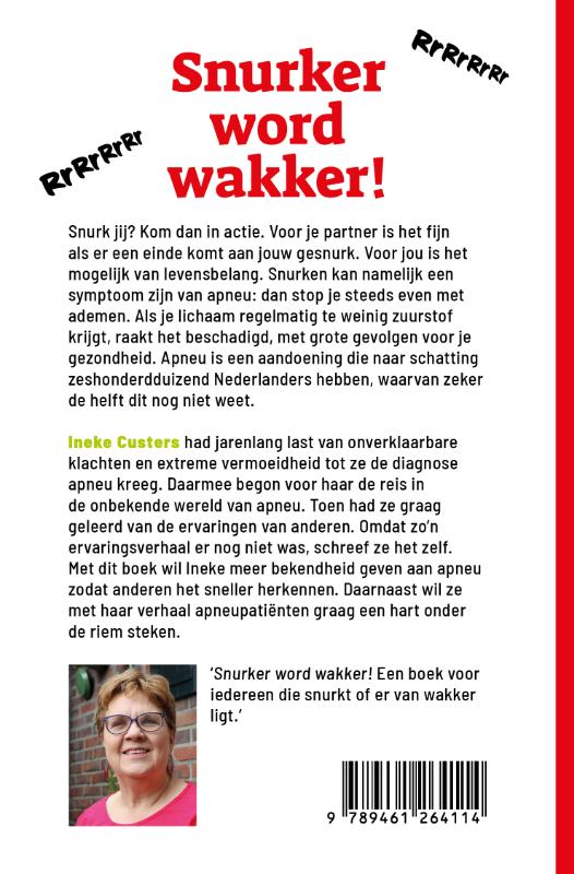 Achterkant van Snurker word wakker