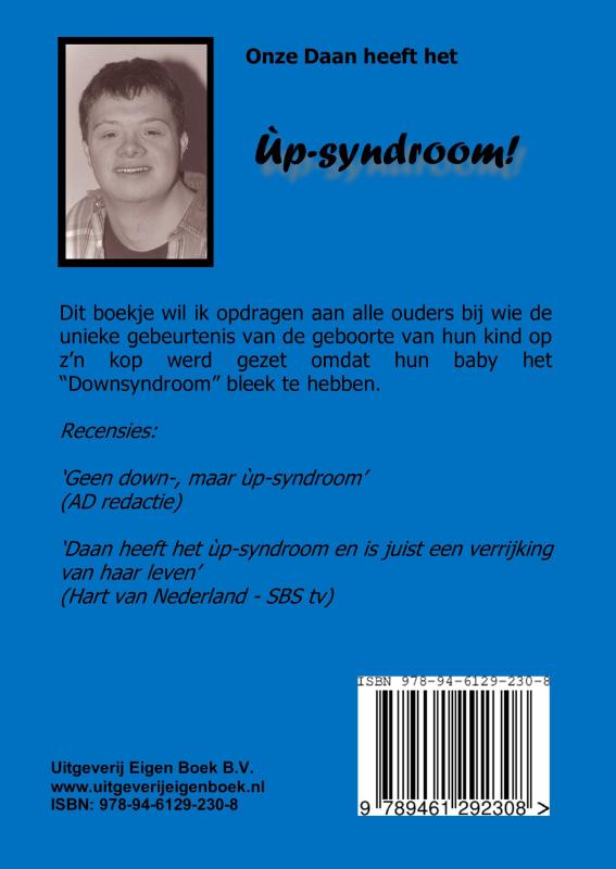 Achterkant van Onze Daan heeft het Up-syndroom