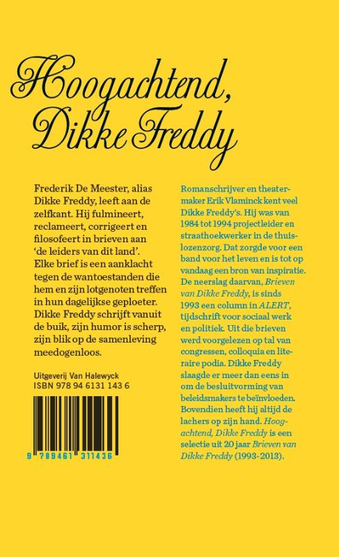 Achterkant van Hoogachtend, dikke Freddy