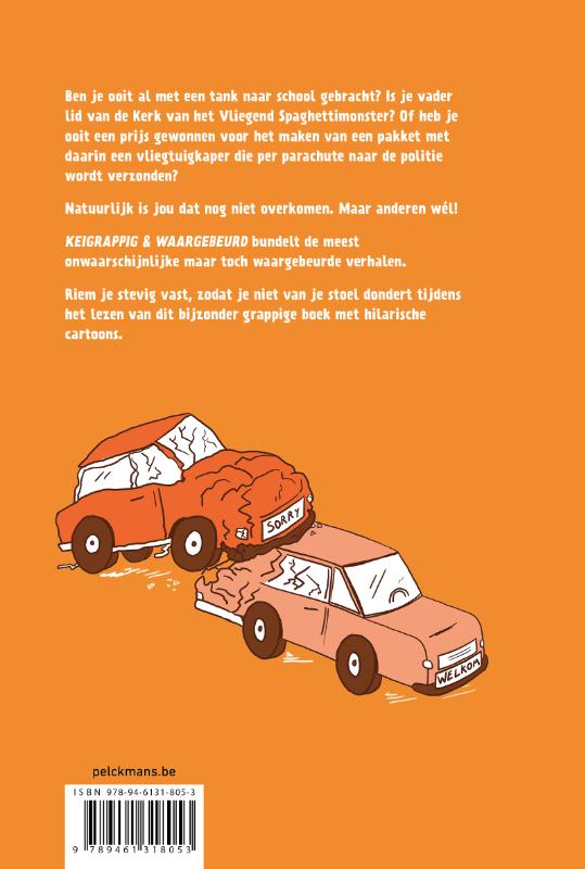 Achterkant van Keigrappig en waargebeurd
