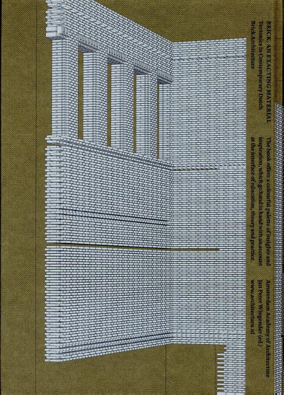 Achterkant van Brick an exacting material