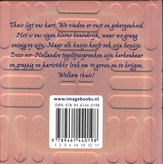 Achterkant van Oost west, thuis best
