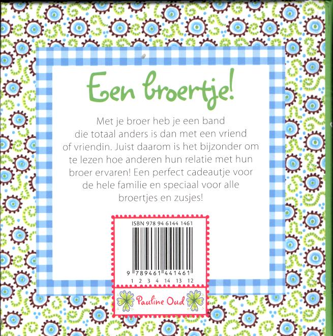 Achterkant van een broertje!