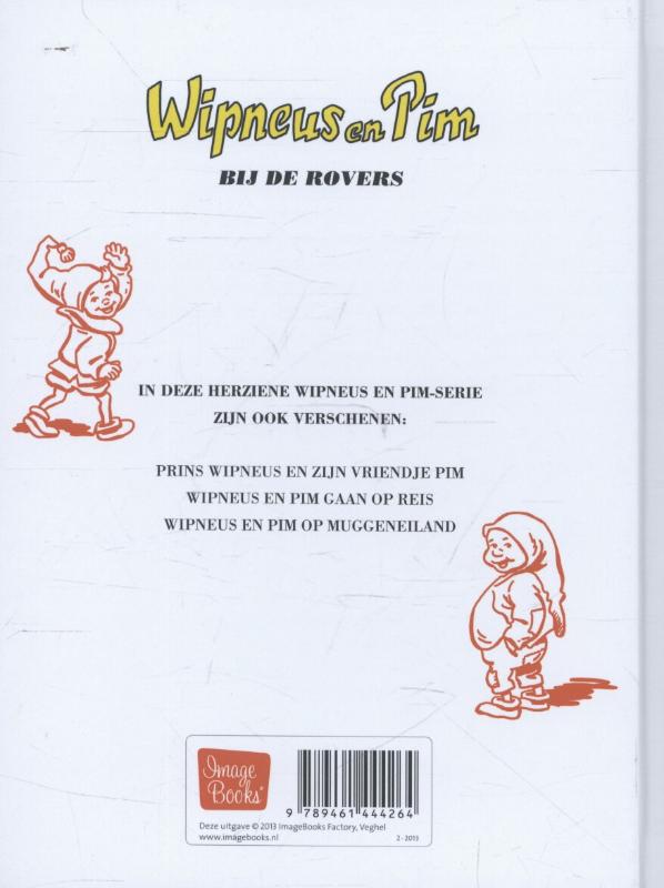 Achterkant van Wipneus en Pim bij de rovers