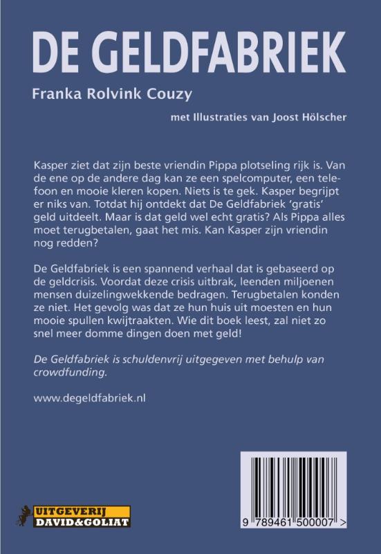 Achterkant van De geldfabriek