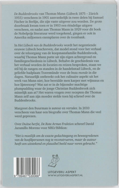 Achterkant van Het Lübeck van de Buddenbrooks.Thomas Mann in Lübeck.
