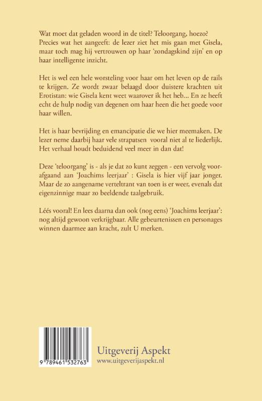 Achterkant van Gisela's teloorgang