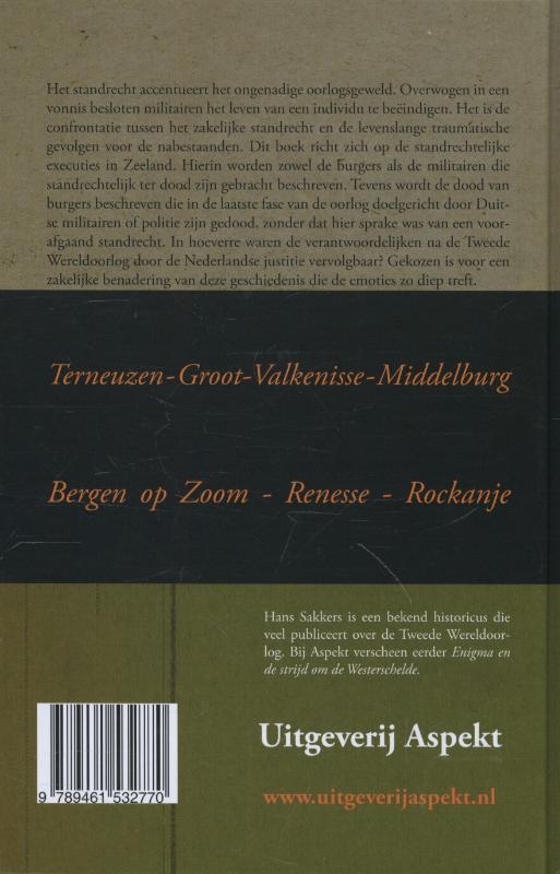 Achterkant van Duitse militaire standrechtelijke executies in Zeeland