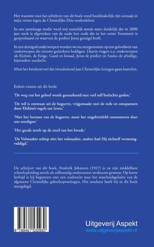 Achterkant van Van het geloof in een drie-enig god terug naar de aanbidding van de enige