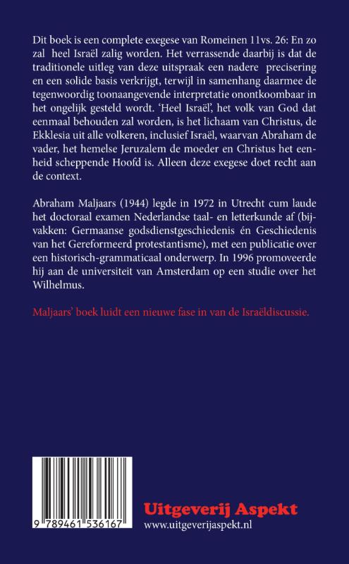 Achterkant van Heel Israel zal behouden worden