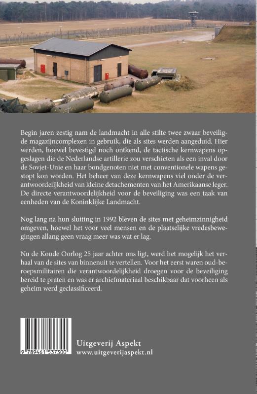 Achterkant van Kernwapenopslag in Darp en 't Harde