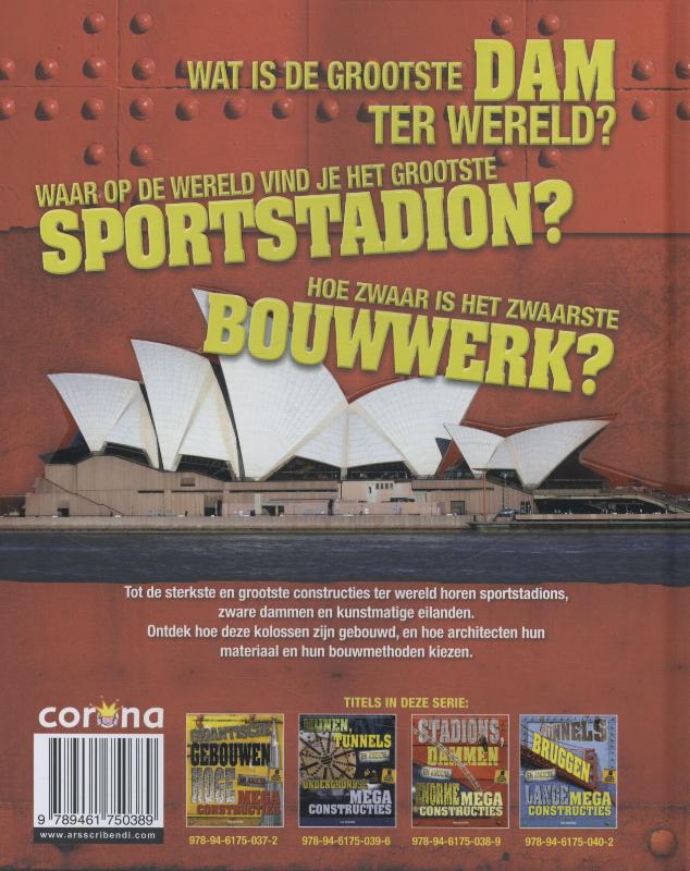 Achterkant van Stadions, dammen en andere enorme megaconstructies