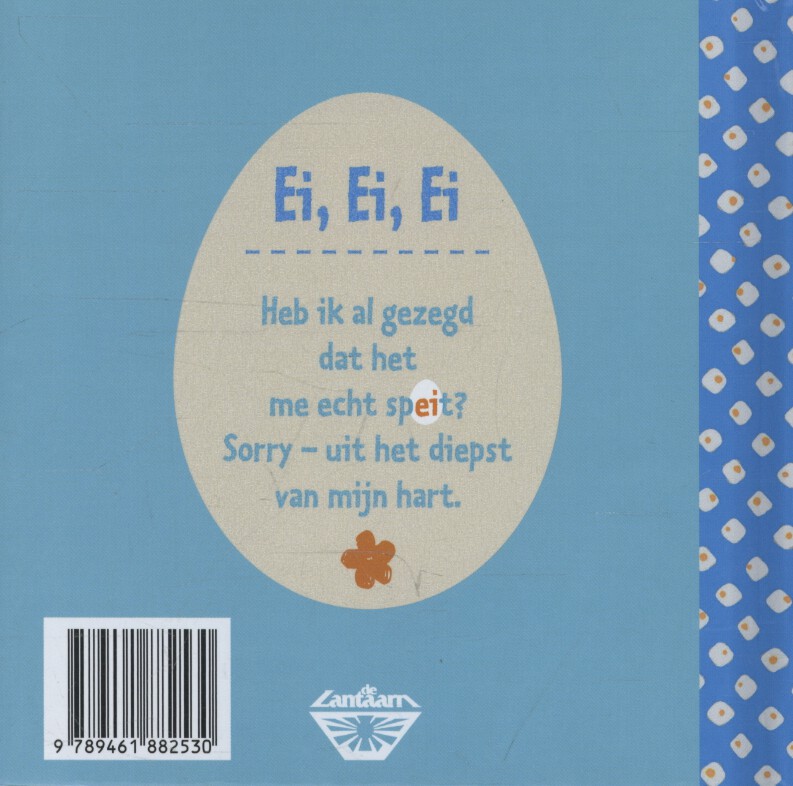 Achterkant van Ei am sorry