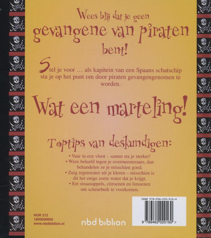 Achterkant van Wees blij dat je geen gevangene van piraten bent!