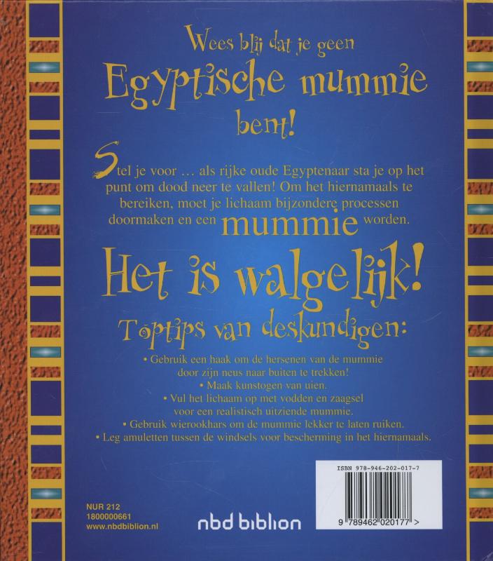 Achterkant van Wees blij dat je geen Egyptische mummy bent